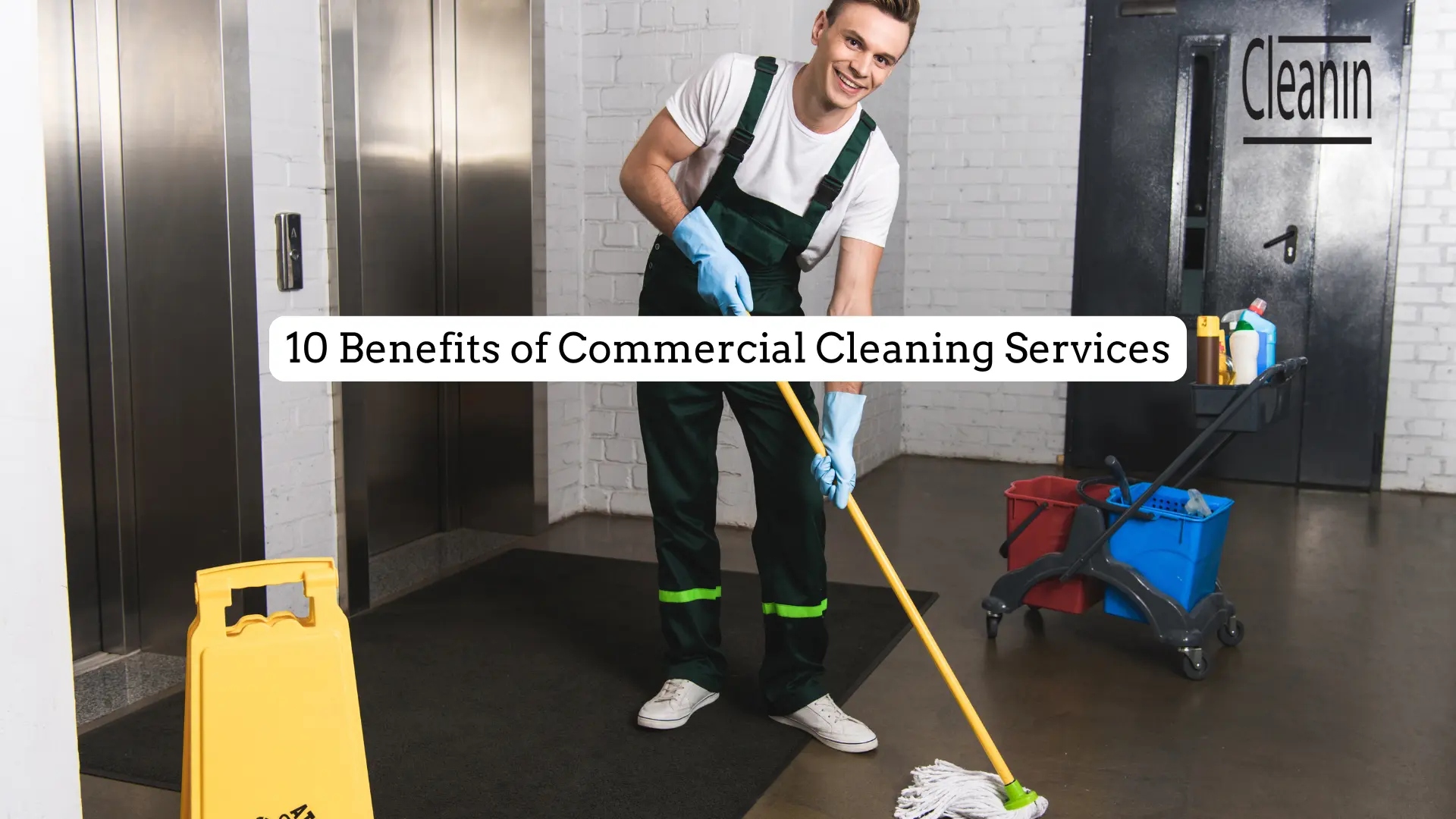 benefits of hiring commercial cleaning services