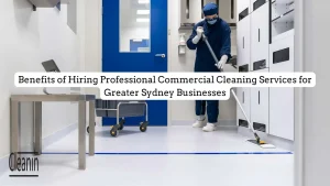 benefits-of-hiring-commercial-cleaning-services
