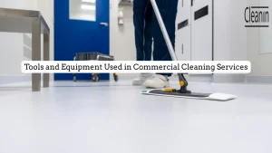 complete tools and equipment need for commercial cleaning services