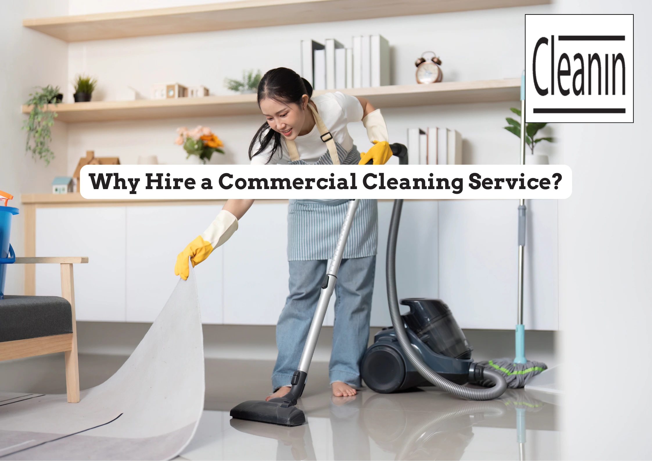 reasons to hire commercial cleaning services
