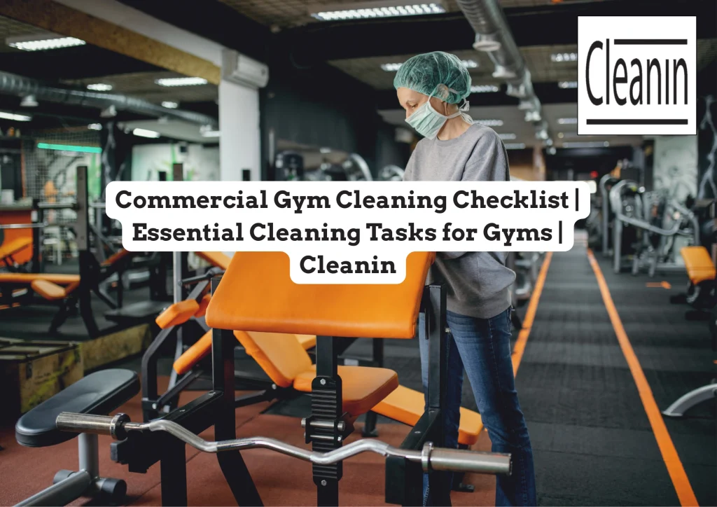commercial gym cleaning checklist