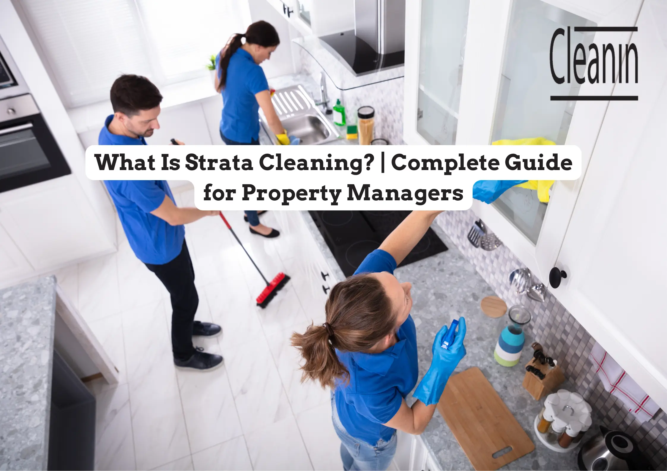 strata cleaning guide for property managers