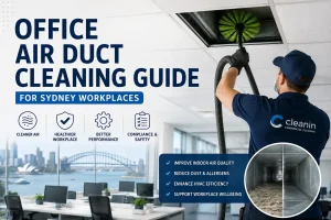 office air duct cleaning guide for sydney workplaces