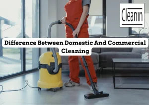 Commercial and domestic cleaning comparison for workplaces and homes